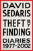 Theft by Finding: Diaries (1977-2002)