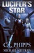 Lucifer’s Star by C.T. Phipps