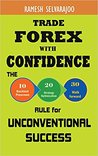 Trade Forex with Confidence: The 10/20/30 Rule for Unconventional Success