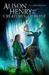 Alison Henry and the Creatures of Torone cover