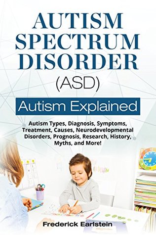 Autism Diagnosis Explained >> Autism Spectrum Disorder Asd Autism Types Diagnosis Symptoms Autism Diagnosis Explained >> Autism Spectrum Disorder Asd Autism Types Diagnosis Symptoms