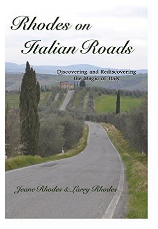 rhodes-on-italian-roads-discovering-and-rediscovering-the-magic-of-italy