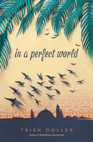 Výsledek obrázku pro in a perfect world trish doller