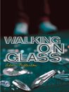 Walking on Glass cover