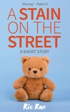 A Stain on the Street