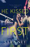 He Kissed Me First (Kiss and Make Up #2)