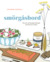 Smorgasbord The Art of Swedish Breads and Savory Treats by Johanna Kindvall