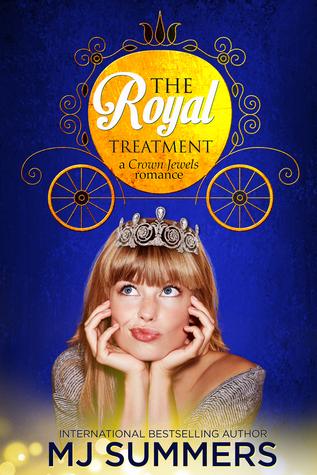 The Royal Treatment (A Crown Jewels Romance, #1)