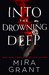 Into the Drowning Deep (Rolling in the Deep, #1) by Mira Grant