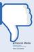 Antisocial Media Anxious Labor in the Digital Economy by Greg Goldberg