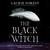 The Black Witch (The Black Witch Chronicles #1) by Laurie Forest