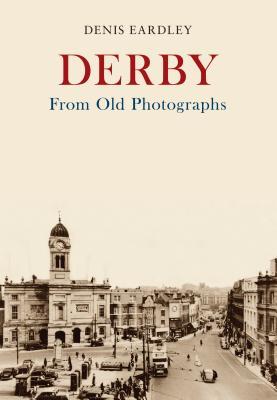 derby-from-old-photographs
