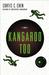 Kangaroo Too (Kangaroo #2) by Curtis C. Chen