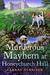 Murderous Mayhem at Honeychurch Hall (Honeychurch Hall Mystery #4) by Hannah Dennison