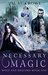 Necessary Magic (Wolf and Unicorn, #1) by Val St. Crowe