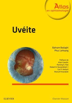 Uveite 2eme Ed. por Bahram Bodaghi, Phuc Lehoang