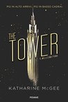 The Tower. Il Millesimo Piano