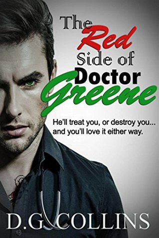Free Epub The Red Side of Dr. Greene: An Alpha Doctor and a Virgin Romance