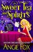 Sweet Tea and Spirits (Southern Ghost Hunter, #5) by Angie Fox
