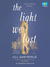 The Light We Lost by Jill Santopolo