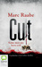 Cut by Marc Raabe