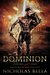Dominion (Gods and Slaves, #1) by Nicholas Bella