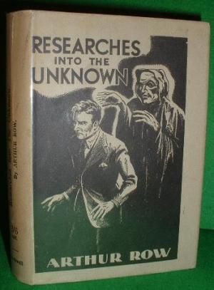 researches-into-the-unknown-being-the-experiences-adventures-of-a-psychologist-on-the-subject-of-ghosts-other-obscure-problems