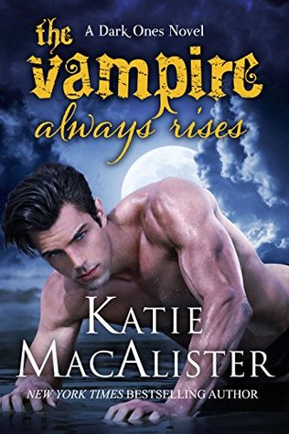 Much Ado About Vampires: A Dark Ones Novel (Dark Ones series)