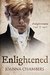 Enlightened (Enlightenment, #3) by Joanna Chambers