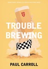 Trouble Brewing cover