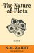 The Nature of Plots by K.M. Zahrt