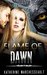 Flame Of Dawn by Katherine Marchesseault