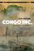 Congo Inc. Bismarck's Testament by In Koli Jean Bofane