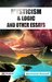 Mysticism and Logic and Other Essays