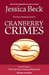 Cranberry Crimes (Donut Shop Mystery #31) by Jessica Beck