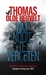 Om nooit te vergeten by Thomas Olde Heuvelt