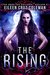 The Rising (Dark Fae Hollow, #3) by Eileen Cruz Coleman