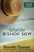 What the Bishop Saw (The Amish Bishop Mysteries #1) by Vannetta Chapman