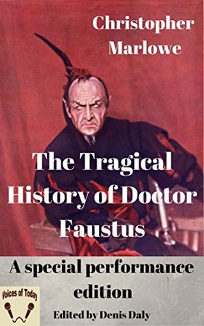 an analysis of the tragical history of doctor faustus by christopher marlow The tragical history of doctor faustus by christo marlowe and a great selection of similar used, new and collectible books available now at abebookscom. an analysis of the tragical history of doctor faustus by christopher marlow The tragical history of doctor faustus by christo marlowe and a great selection of similar used, new and collectible books available now at abebookscom.