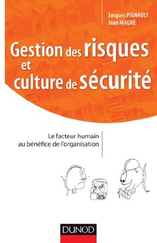 gestion-des-risques-et-culture-de-scurit-maitriser-les-facteurs-humains-et-organisationnels-stratgies-et-management