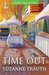 Time Out by Suzanne M. Trauth