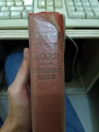 cameos-of-our-lord-or-bible-portraits-of-our-lord-in-his-person-worth-and-work