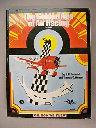 the-golden-age-of-air-racing-pre-1940-eaa-historical-series