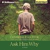 Ask Him Why cover