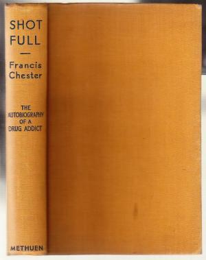 shot-full-the-autobiography-of-a-drug-addict