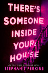 There's Someone Inside Your House cover