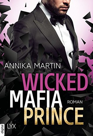 Wicked Mafia Prince by Annika Martin