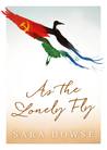 As the Lonely Fly