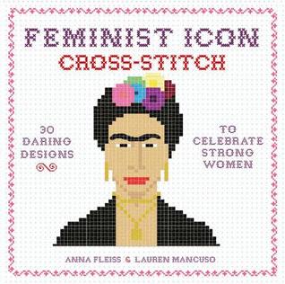 feminist-icon-cross-stitch-30-daring-designs-to-celebrate-strong-women