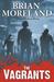 The Vagrants by Brian Moreland